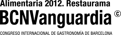 Alimentaria 2012. Restaurama. BNCVanguardia. International Gastronomy Congress of Barcelona